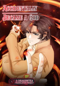 Accidentally Became a God