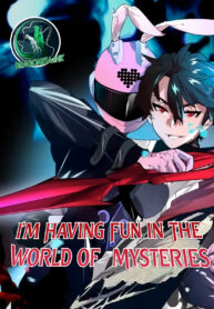 I’M Having Fun Un The World Of Mysteries