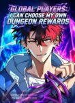 Global Players I Can Choose My Own Dungeon Rewards